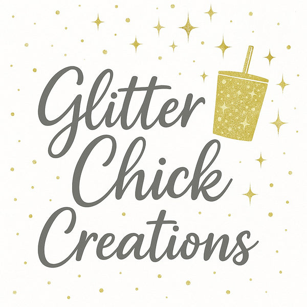 Glitter Chick Creations