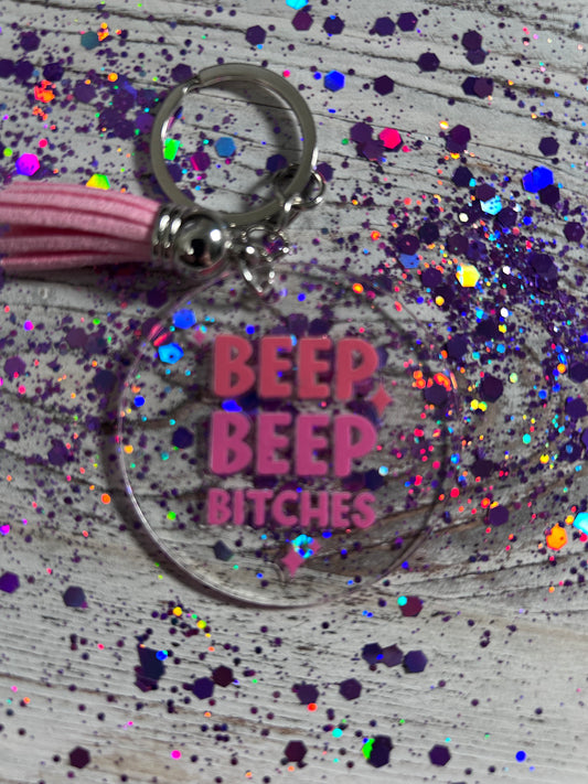 🚗 Beep Beep Bitches Keychain 💅