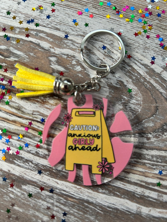 🌸 Anxious Girly Ahead Keychain 🌸